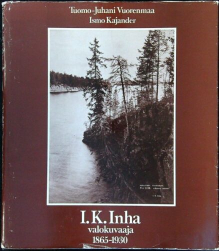 I.K. Inha valokuvaaja 1865-1930