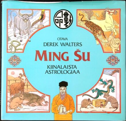 Ming Su - Kiinalaista astrologiaa