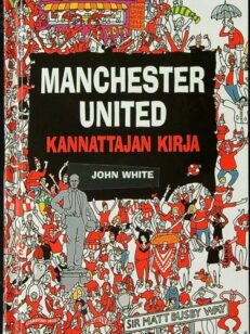 Manchester United : kannattajan kirja