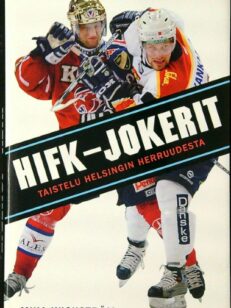 HIFK-Jokerit - taistelu Helsingin herruudesta