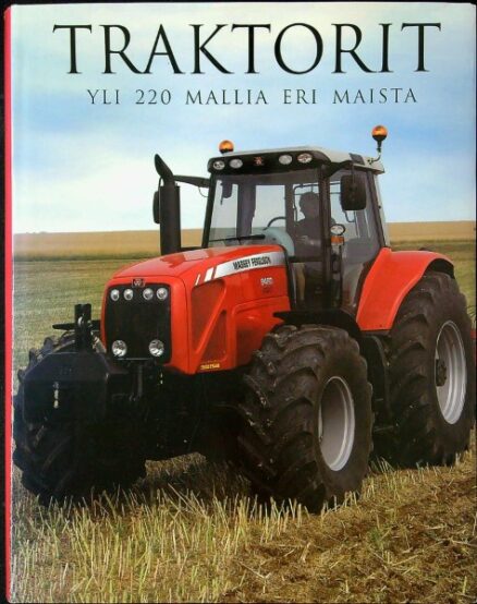 Traktorit - Yli 220 mallia eri maista