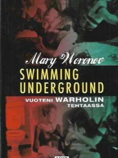 Swimming underground
