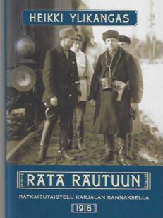 Rata Rautuun Ratkaisutaistelu Karjalan Kannaksella 1918