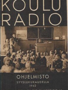 Kouluradio (ohjelmisto syyslukukaudella 1942)