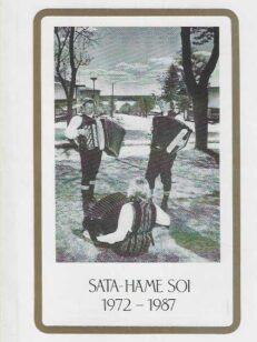 Sata-Häme soi 1972-1987