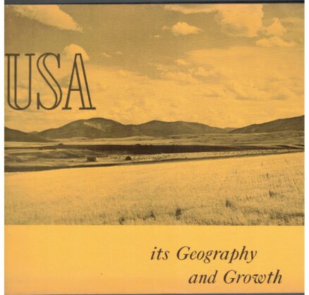 USA its Geography and <growth