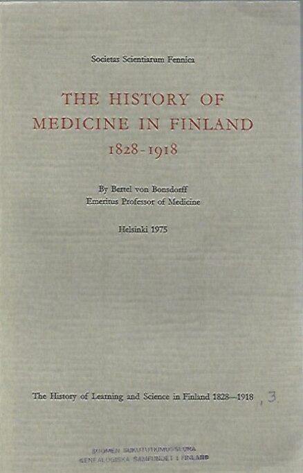 History of Medicine in Finland 1828-1918