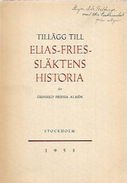 Tillägg till Elias-Fries-släktens historia