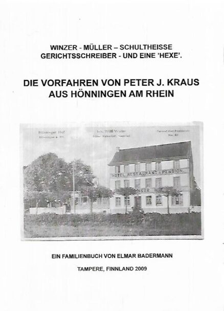 Die Vorfahren von Peter J. Kraus aus Hönningen am Rhein