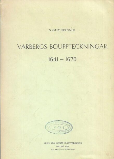 Varbergs Bouppteckningar 1641-1670