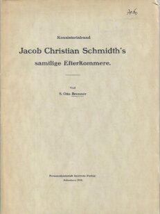 Jacob Christian Schmidth´s samtlige Efterkommere
