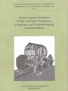 Early Contacts between Uralic and Indo-European: Linguistic and Archaeological Considerations
