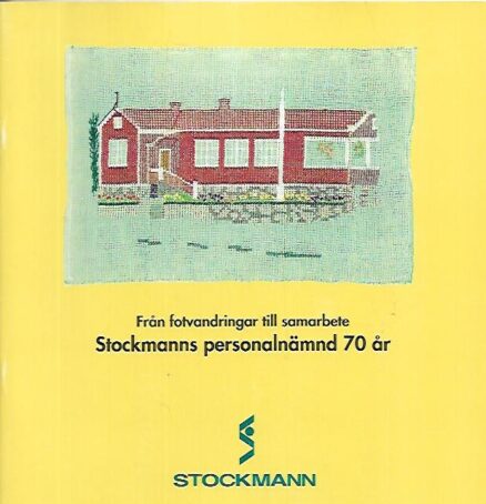 Från fotvandringar till samarbete - Stockmanns personalnämnd 70 år