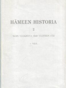 Hämeen Historia 2, noin vuodesta 1540 vuoteen 1721