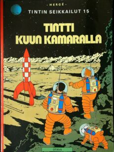 Tintti kuun kamaralla - Tintin seikkailut 15