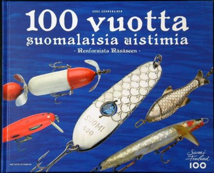 100 vuotta suomalaisia uistimia - Renforsista Räsäseen