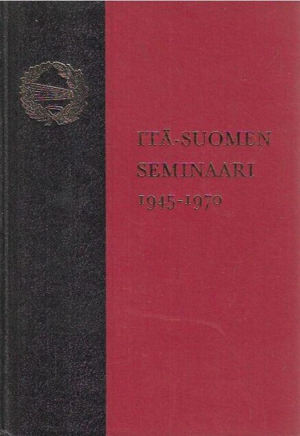 Itä-Suomen seminaari 1945-1970