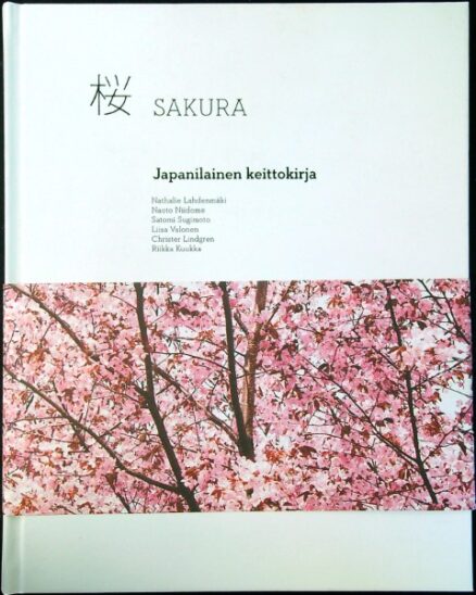 Sakura, makujen kirsikka - Japanilainen keittokirja