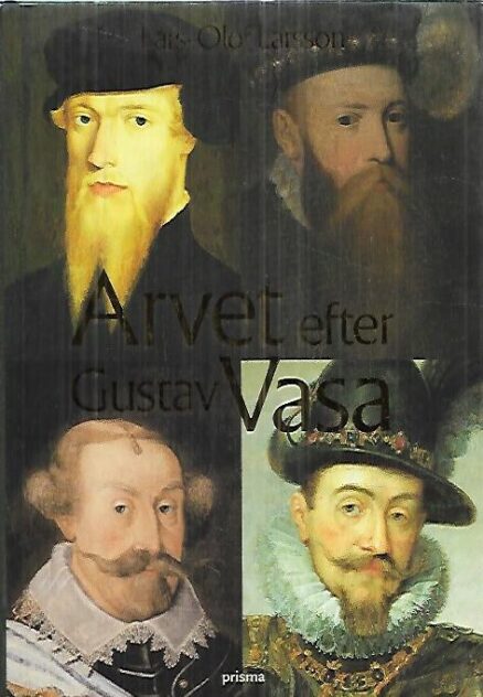 Arvet efter Gustav Vasa