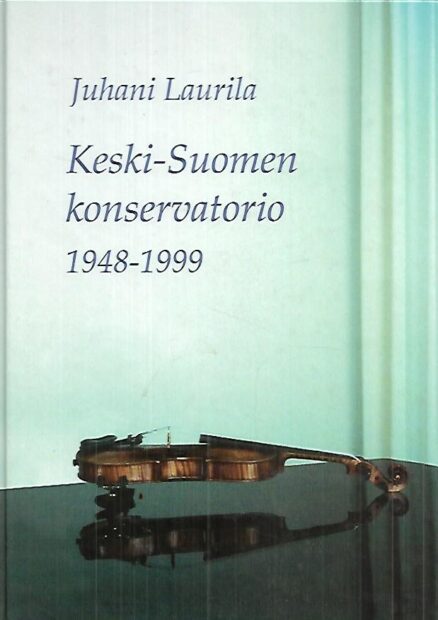 Keski-Suomen konservatorio 1948-1999
