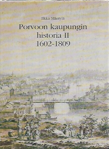 Porvoon kaupungin historia II - 1602-1809