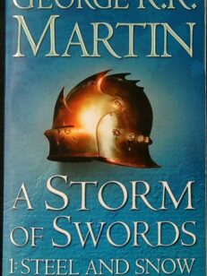 Storm of Swords - Part 1 Steel and Snow