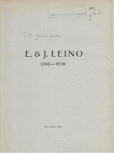 E. & J. Leino 1898-1938