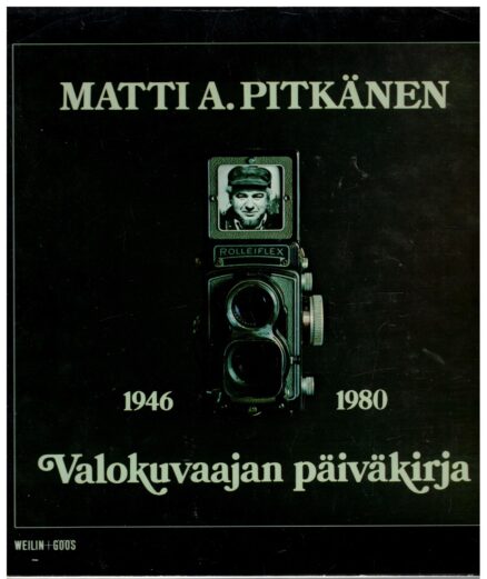 Valokuvaajan päiväkirja 1946-1980