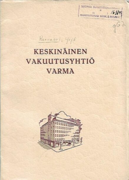 Keskinäinen Vakuutusyhtiö Varma 1920-1950