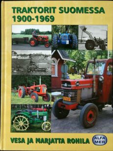 Traktorit Suomessa 1900-1969
