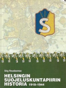 Helsingin Suojeluskuntapiirin historia 1918-1944