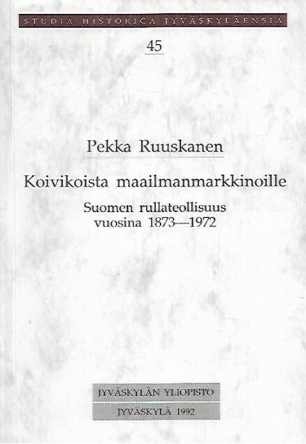 Koivikoista maailmanmarkkinoille