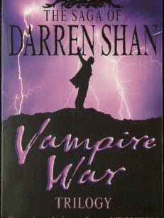 Vampire War Trilogy - The Saga of Darren Shan