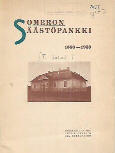 Someron säästöpankki 1880-1930