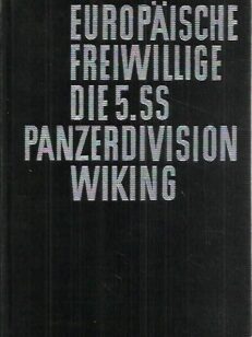 Europäische Freiwillige die 5. SS Panzerdivision Wiking