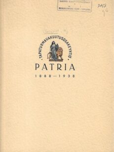Tapaturmavakuutusosakeyhtiö Patria 1888-1938