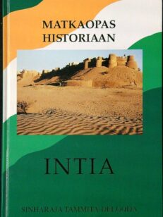 Matkaopas historiaan - Intia