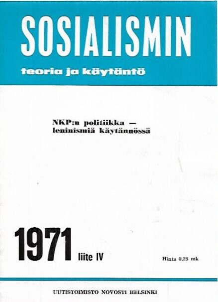 Sosialismin teoria ja käytäntö 1971 liite IV