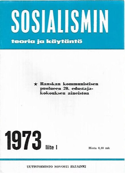 Sosialismin teoria ja käytäntö 1973 liite I