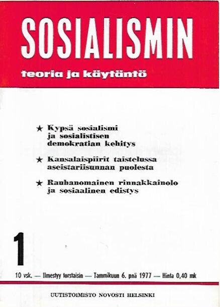 Sosialismin teoria ja käytäntö 1977-1