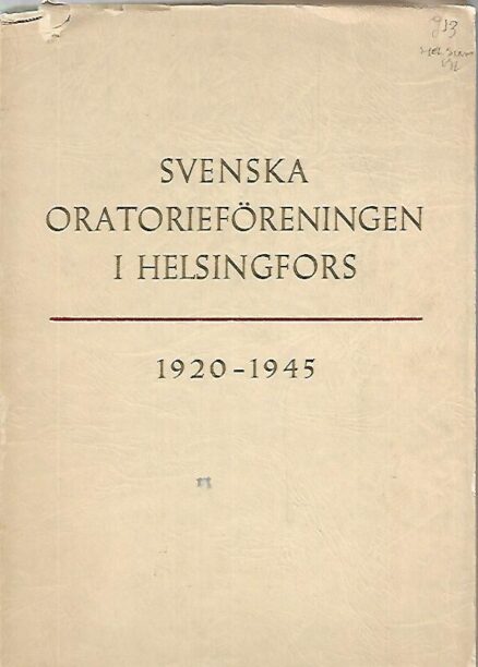 Svenska Oratorieföreningen i Helsingfors 1920-1945