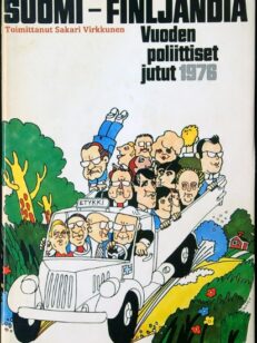 Suomi - Finlandia - Vuoden poliittiset jutut 1976