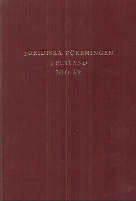 Juridiska Föreningen i Finland 100 år