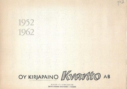OY Kirjapaino Kvartto AB 1952-1962