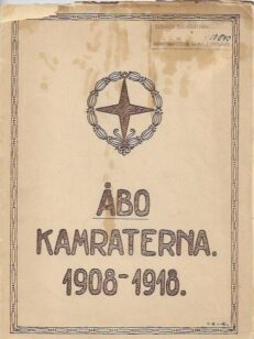 Åbo Kamraterna 1908-1918