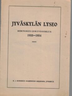 Jyväskylän lyseo kertomus lukuvuodelta 1933-1934