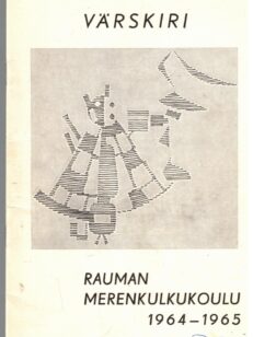 Värskiri Rauman merenkulkukoulu 1964-1965