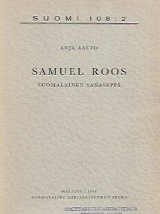 Samuel Roos - Suomalainen sanaseppä