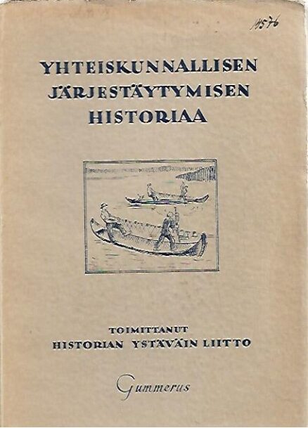 Yhteiskunnallisen järjestäytymisen historiaa