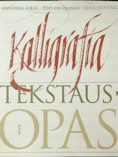 Kalligrafia - tekstausopas